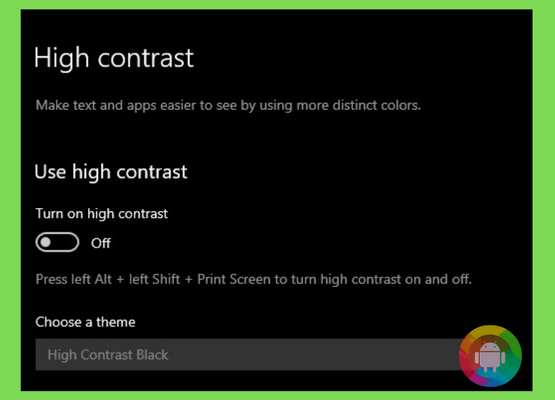 How to turn off the high contrast mode in Windows 10