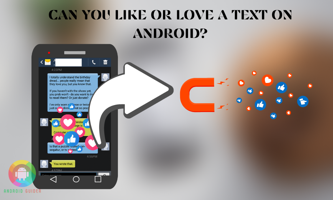 Can You Like or Love A Text on Android