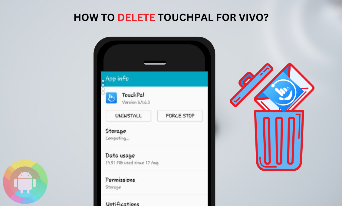 How to Delete Touchpal for Vivo