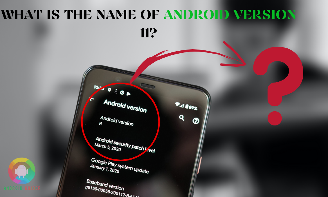 What Is The Name Of Android Version 11