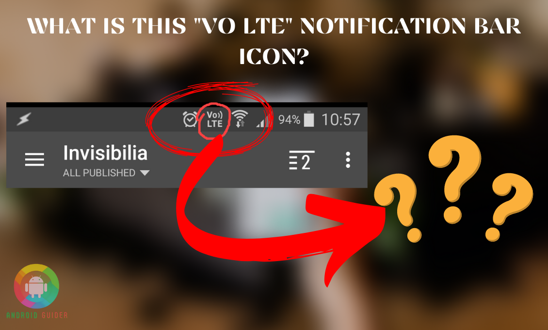 What is This "VoLTE" Notification Bar Icon