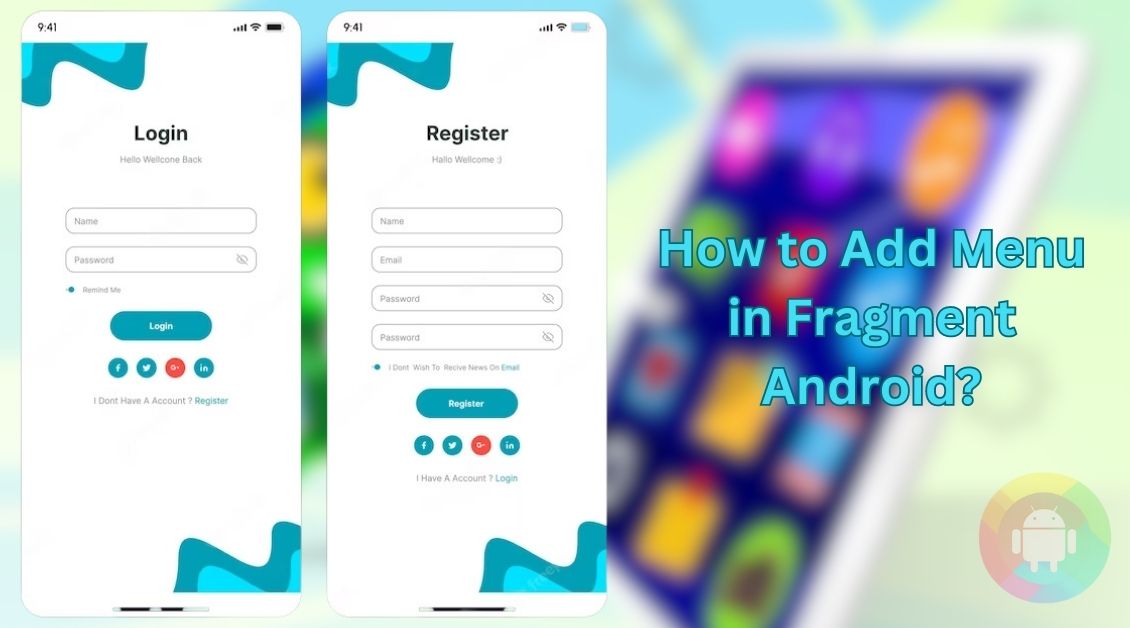 How to Add Menu in Fragment Android